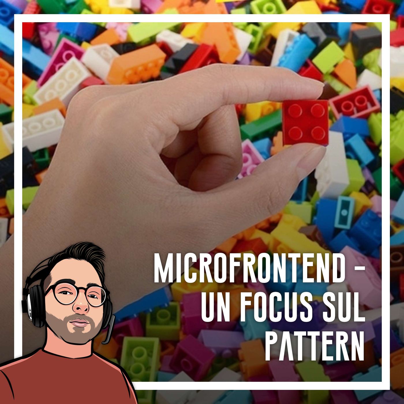 Ep.39 - Sviluppo Web e microfrontend. La programmazione frontend scalabile - podcast episode cover