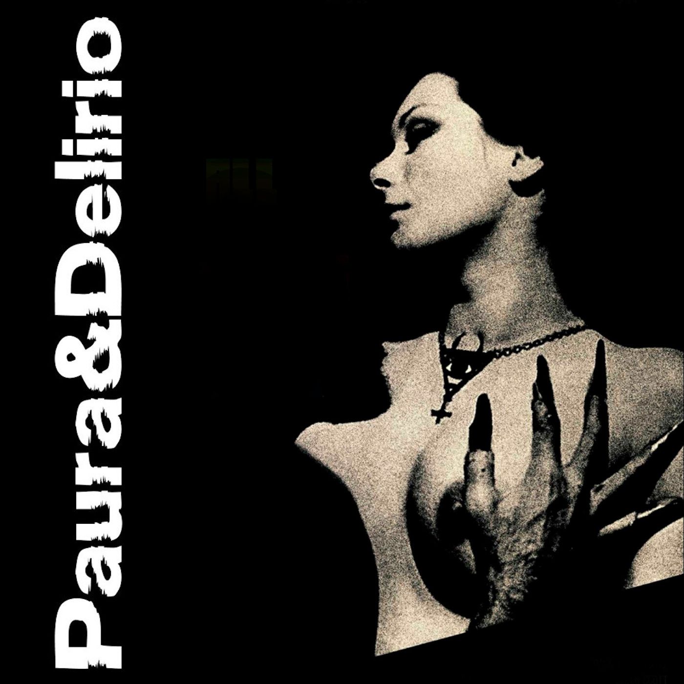 Paura & Delirio