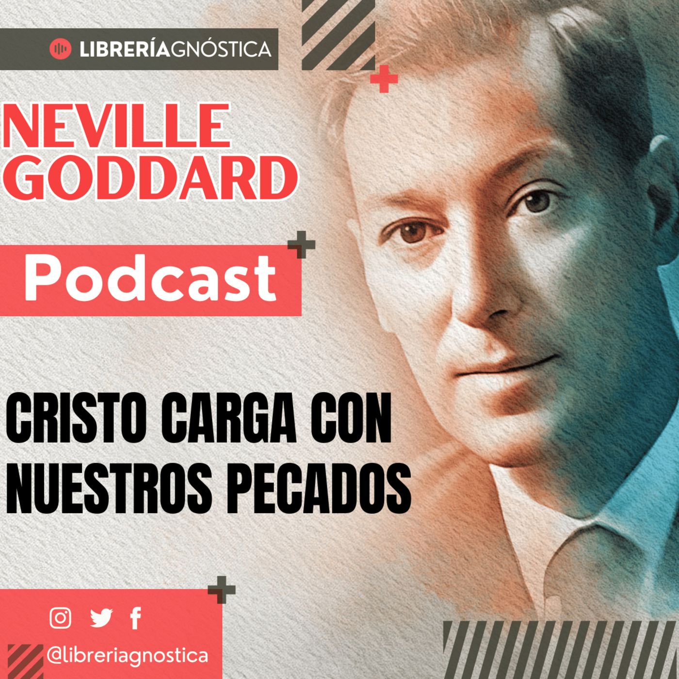 NEVILLE GODDARD ❯ Cristo Carga con Nuestros Pecados ❯ Ley de la Atracción 📕 CONFERENCIA COMPLETA episode artwork