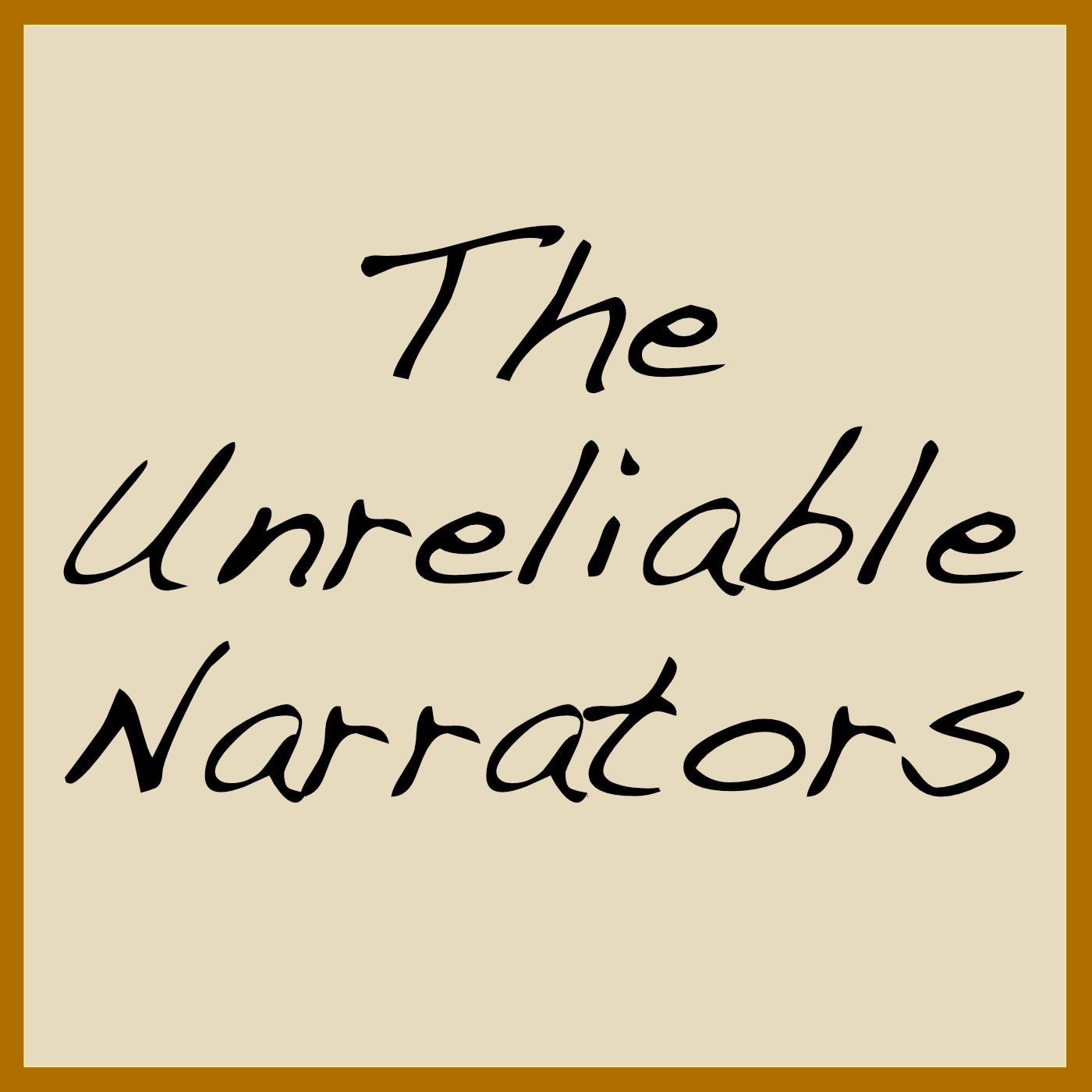 The Unreliable Narrators
