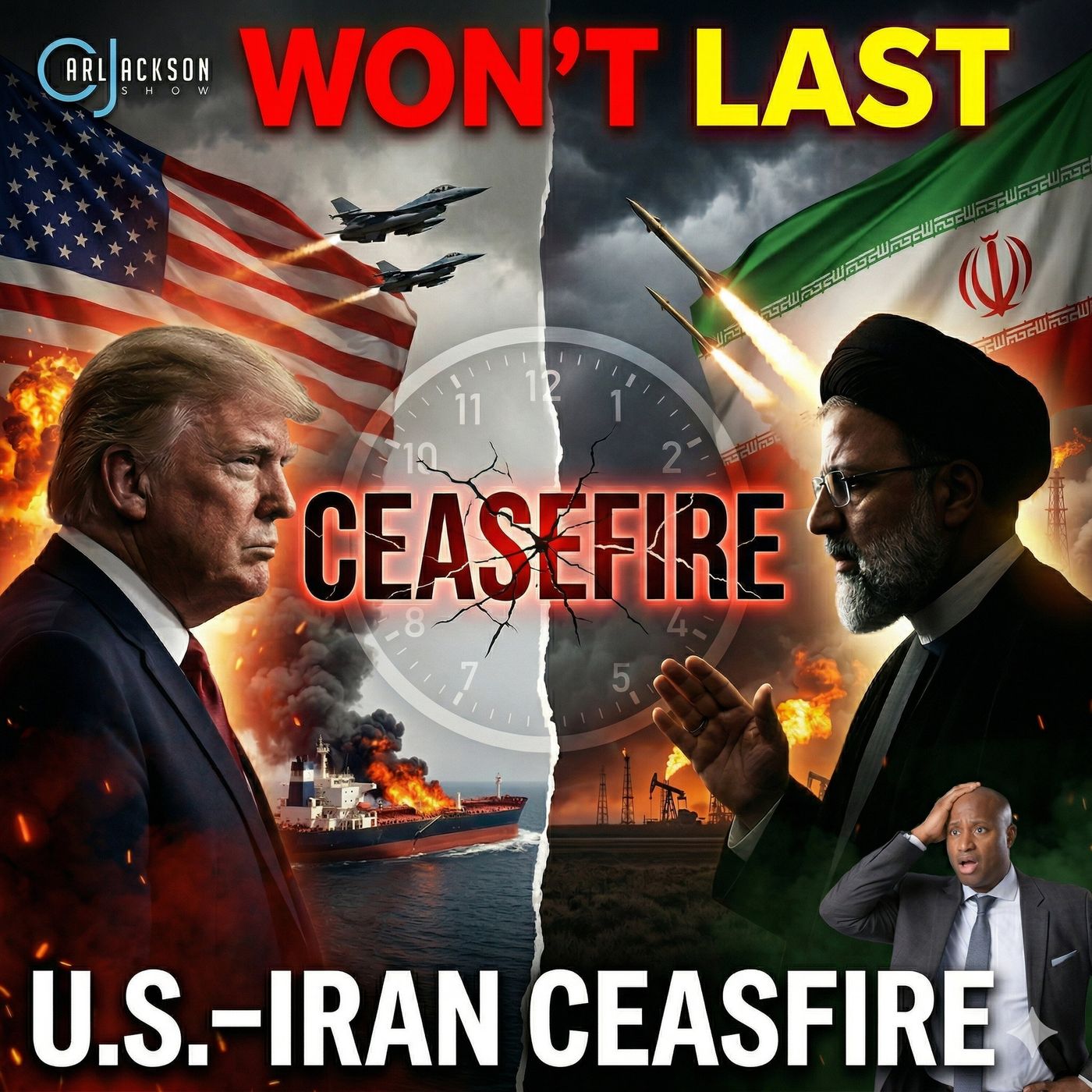 Why A U.S.- Iran Ceasefire Won’t Last