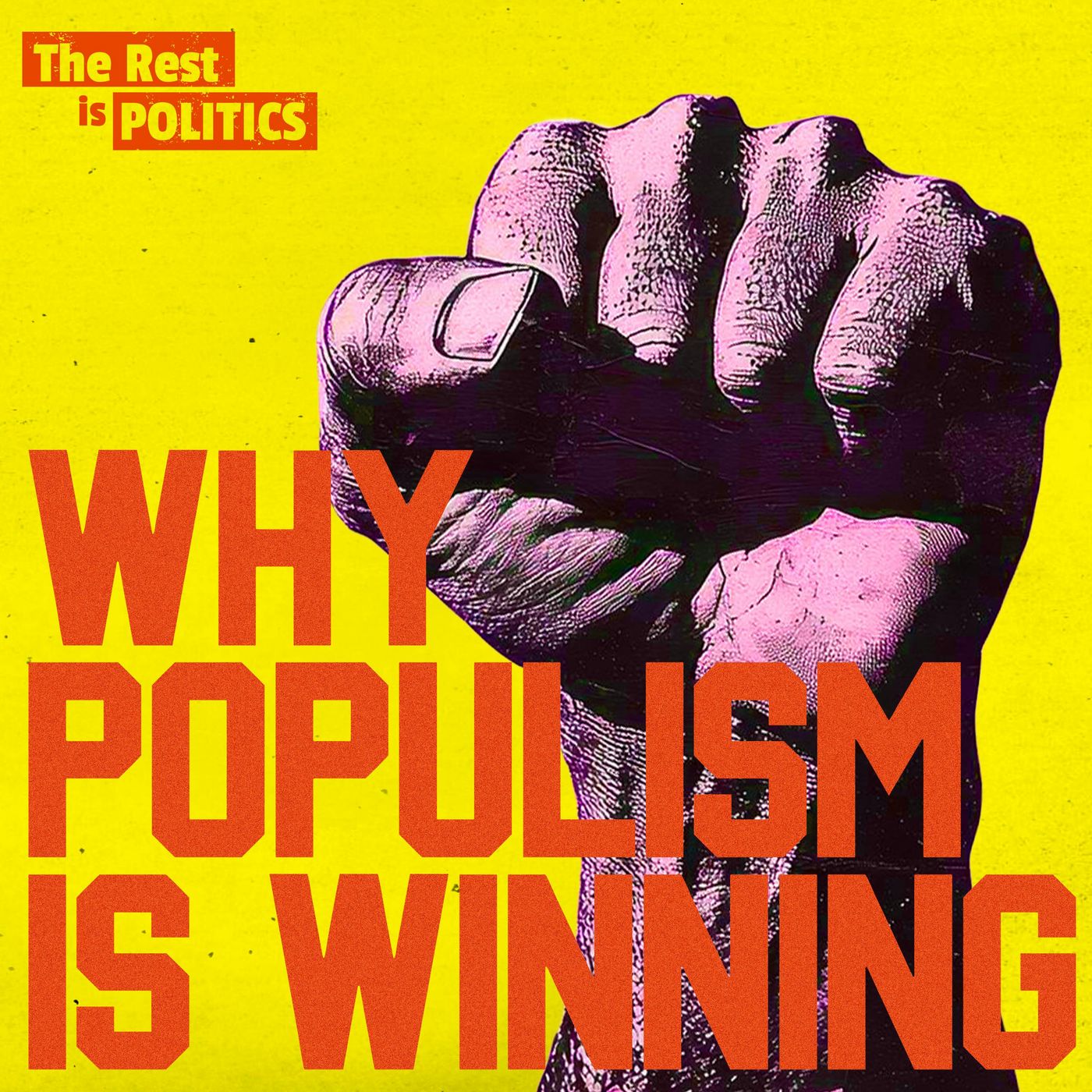 The Real Reasons Populism Is Taking Over