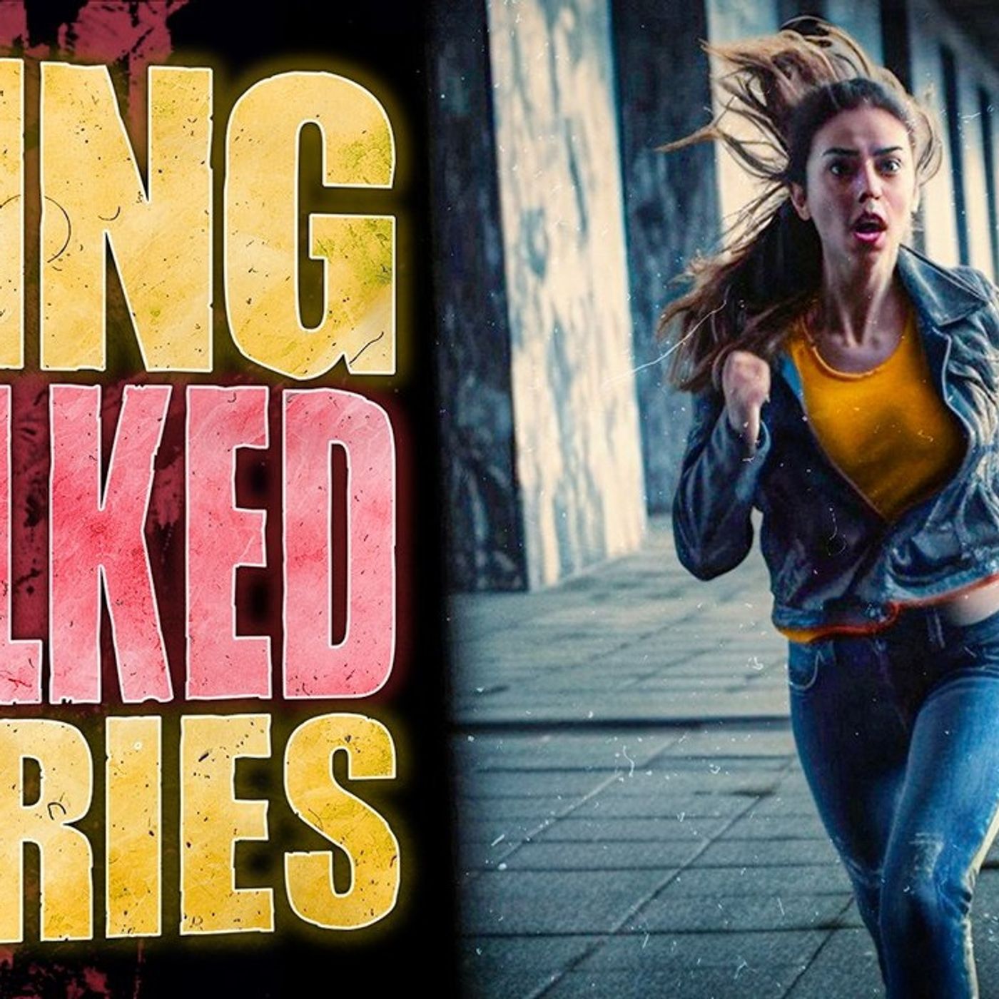 6 True Scary Being Stalked Horror Stories episode artwork