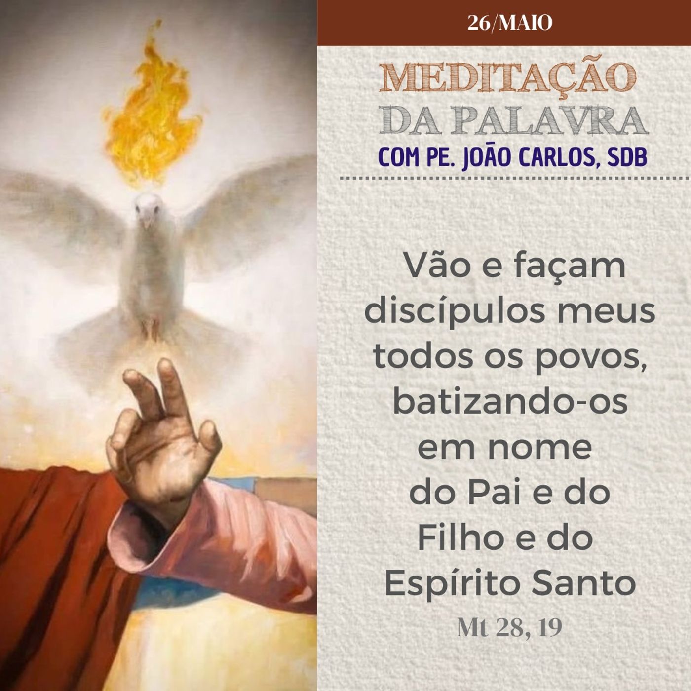 26 de MAIO DE 2024 - Meditação da Palavra do Senhor