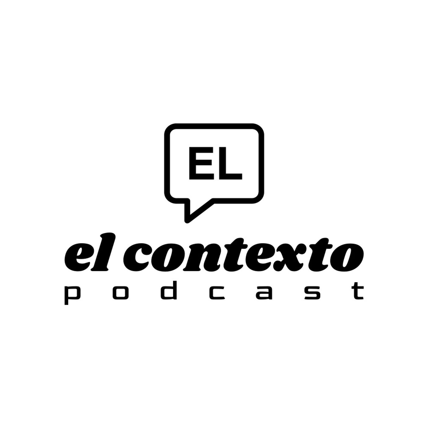 El Contexto Podcast podcast artwork
