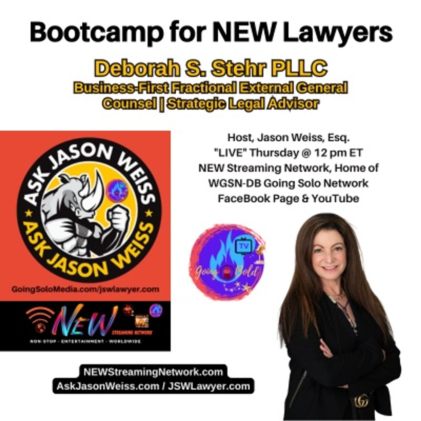 Bootcamp for NEW Lawyers - Guest Deborah S Stehr PLLC