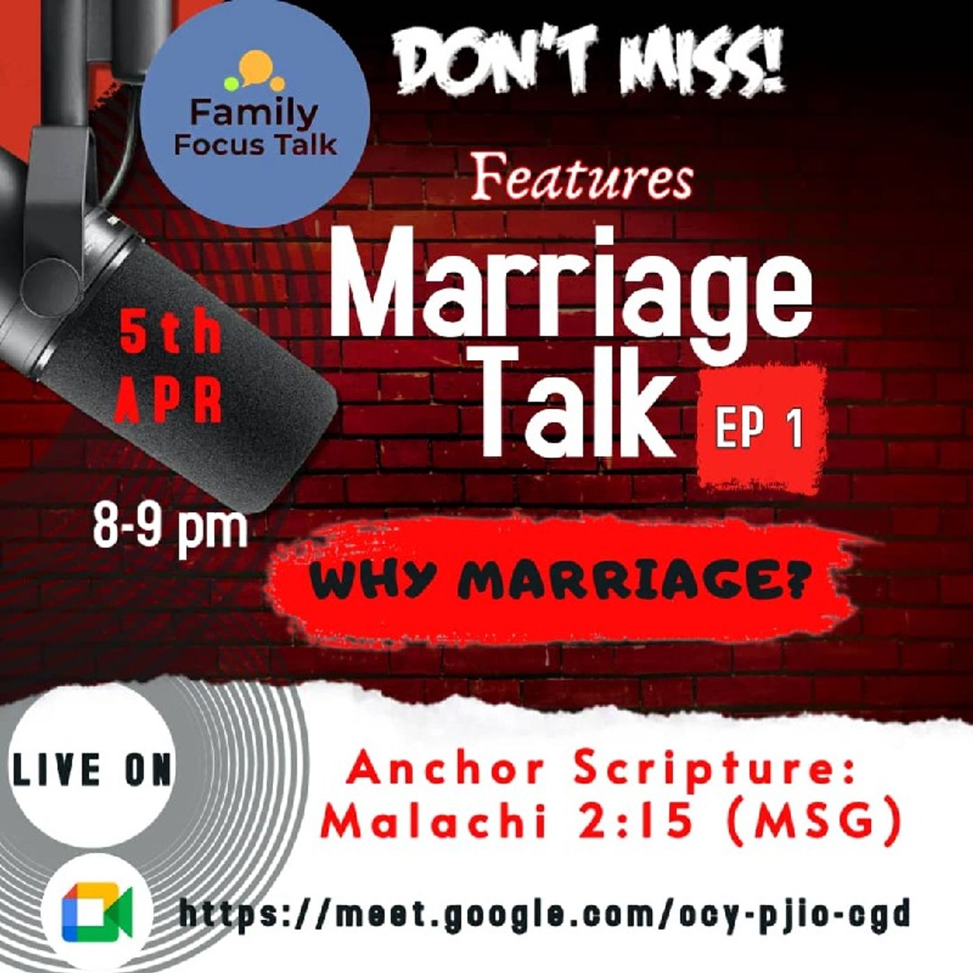 Marriage Talk Ep1 featured on Family Focus Talk(Why Marriage) On 5-4-26. episode artwork