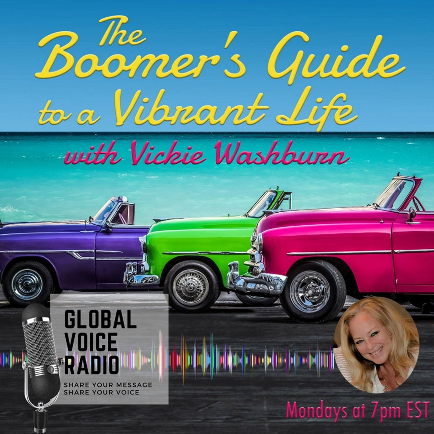 The Boomer's Guide to A Vibrant Life The Boomer's Guide to A Vibrant Life