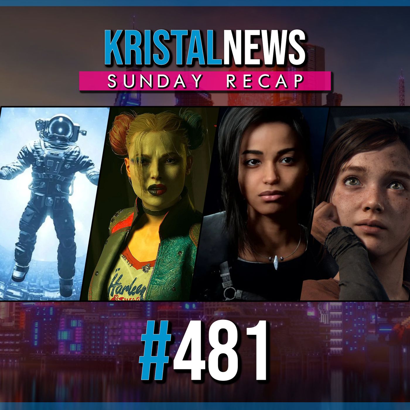 Starfield, Suicide Squad, Flop Forspoken, The Last of Us su PC | SUNDAY RECAP ▶ #KristalNews 481 episode artwork