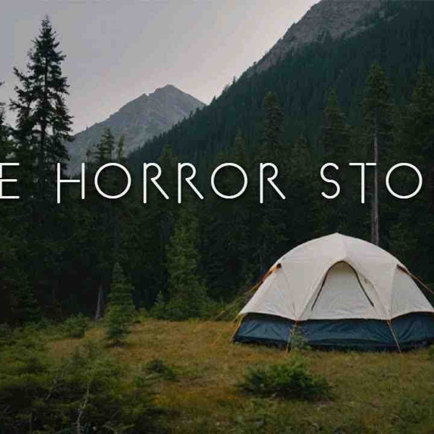 3 Unnerving Forest Hiking _ Camping Horror Stories