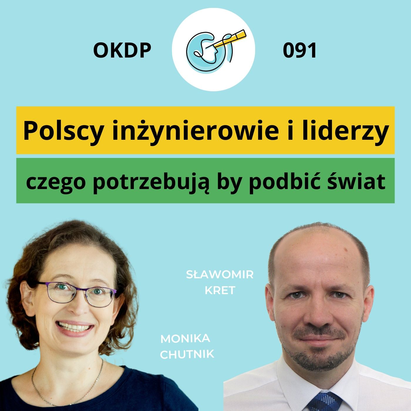 O Krok Do Przodu. Liderzy zmian