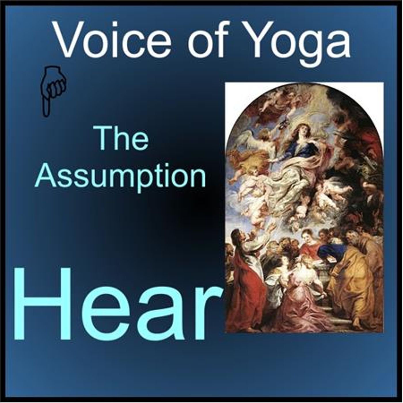 The Assumption of Mary in Kriya Yoga episode artwork