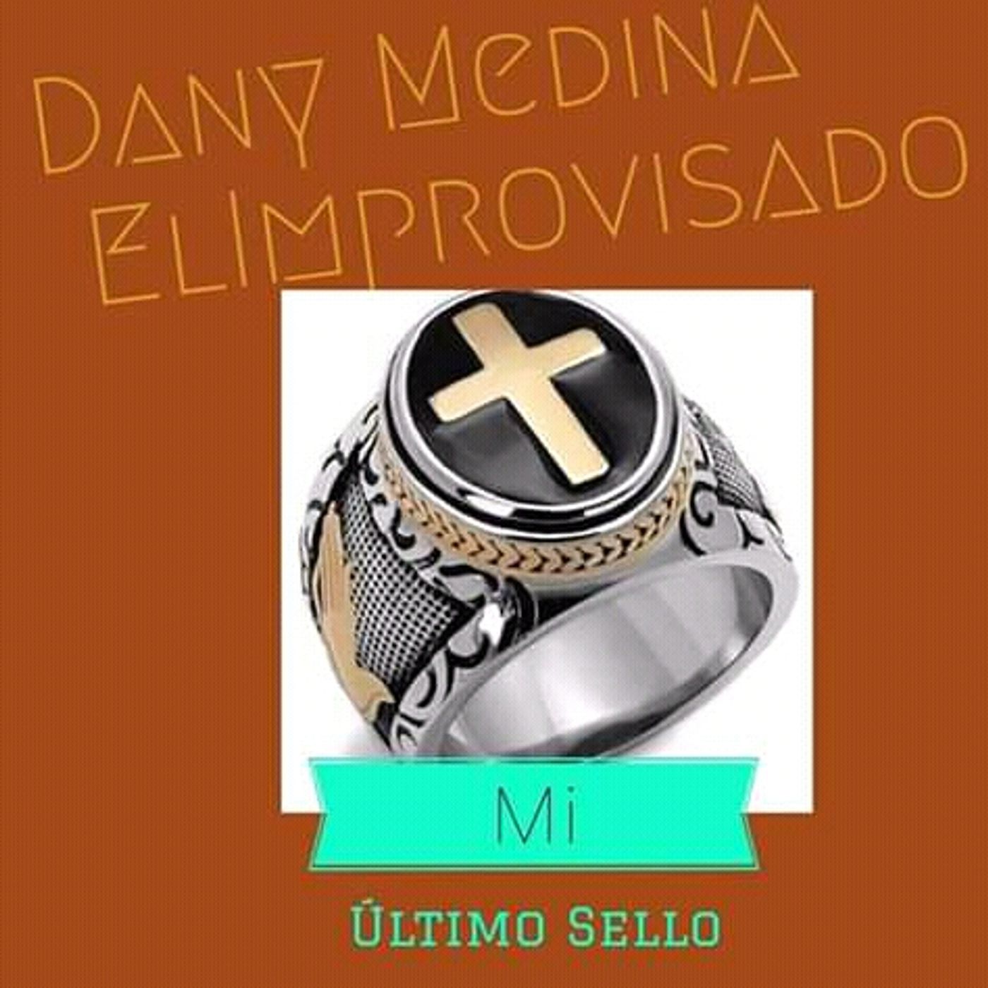 Dany Medina- The Improvist