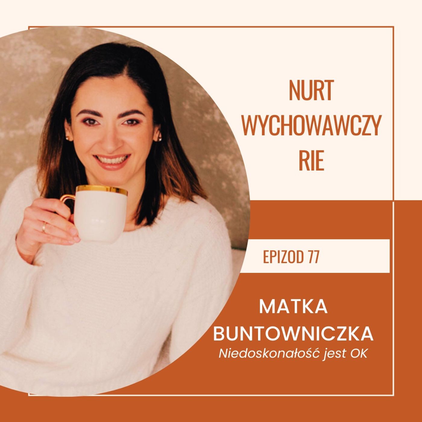 Matka Buntowniczka