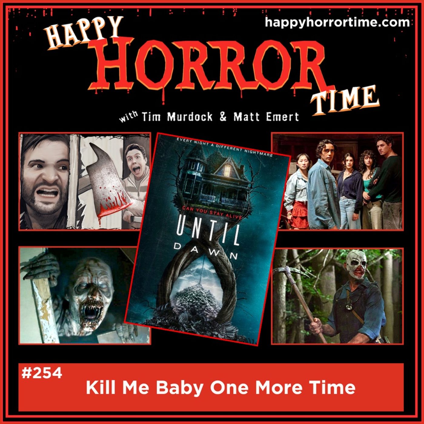 Ep 254: Kill Me Baby One More Time