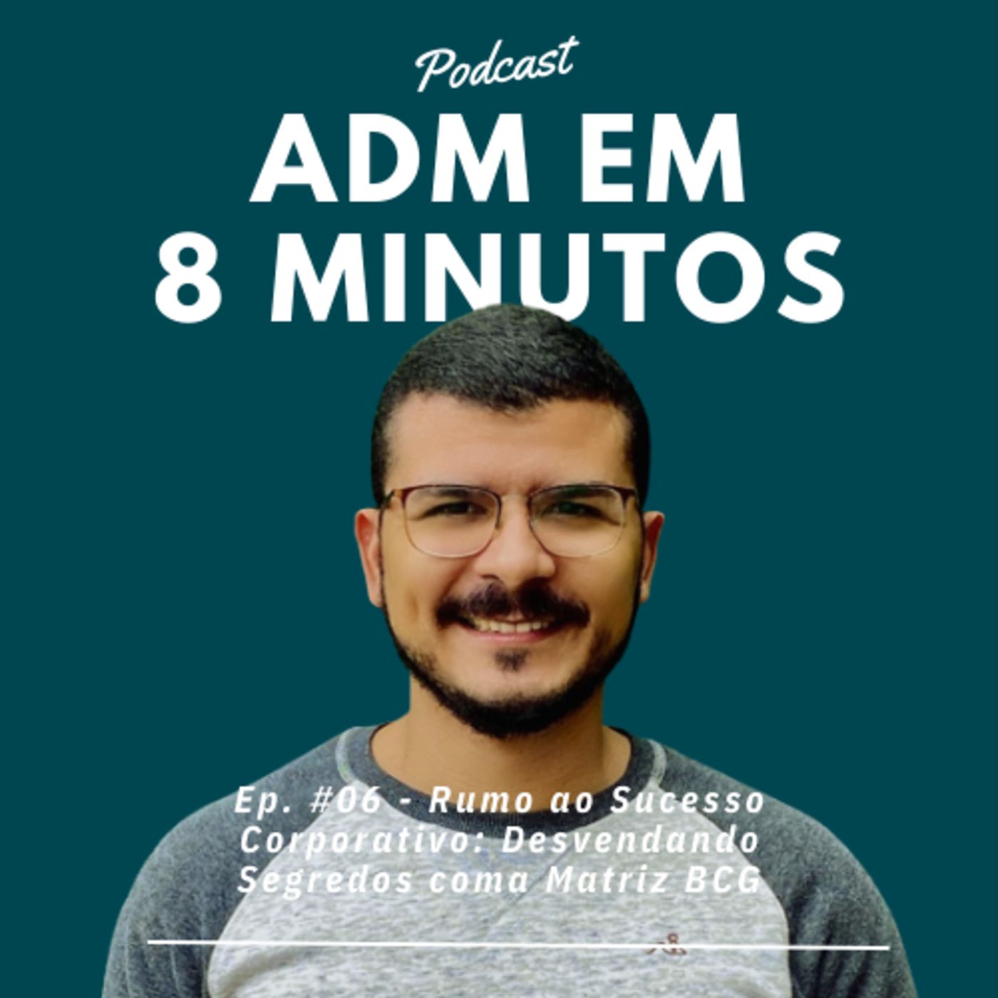 Adm em 8 minutos