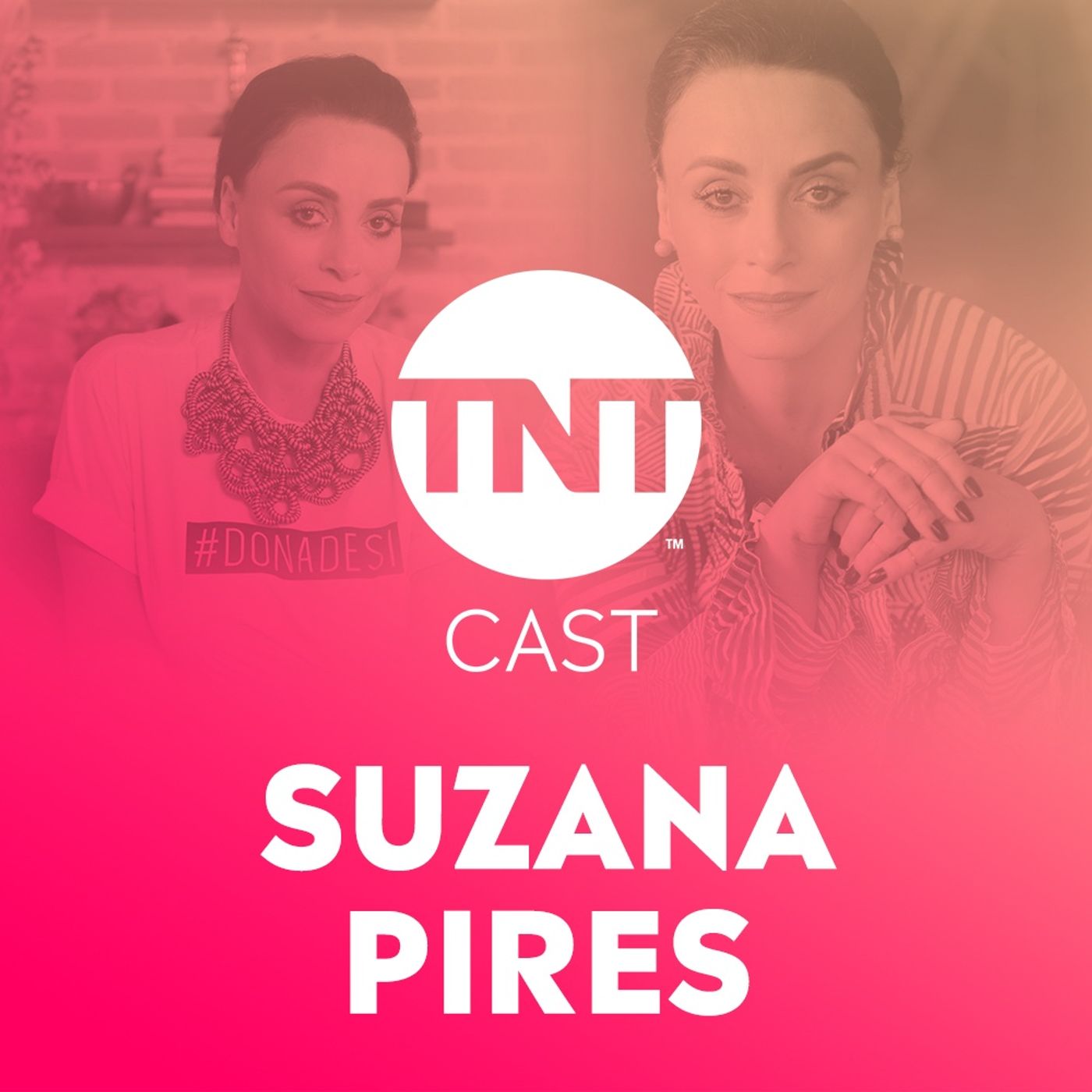 #40 - Suzana Pires fala sobre o poder da mulher no entretenimento episode artwork