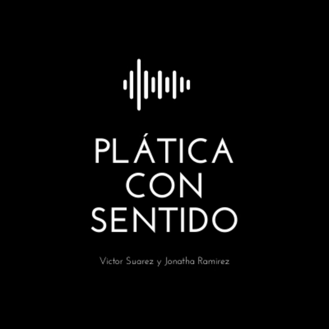 Plática con sentido