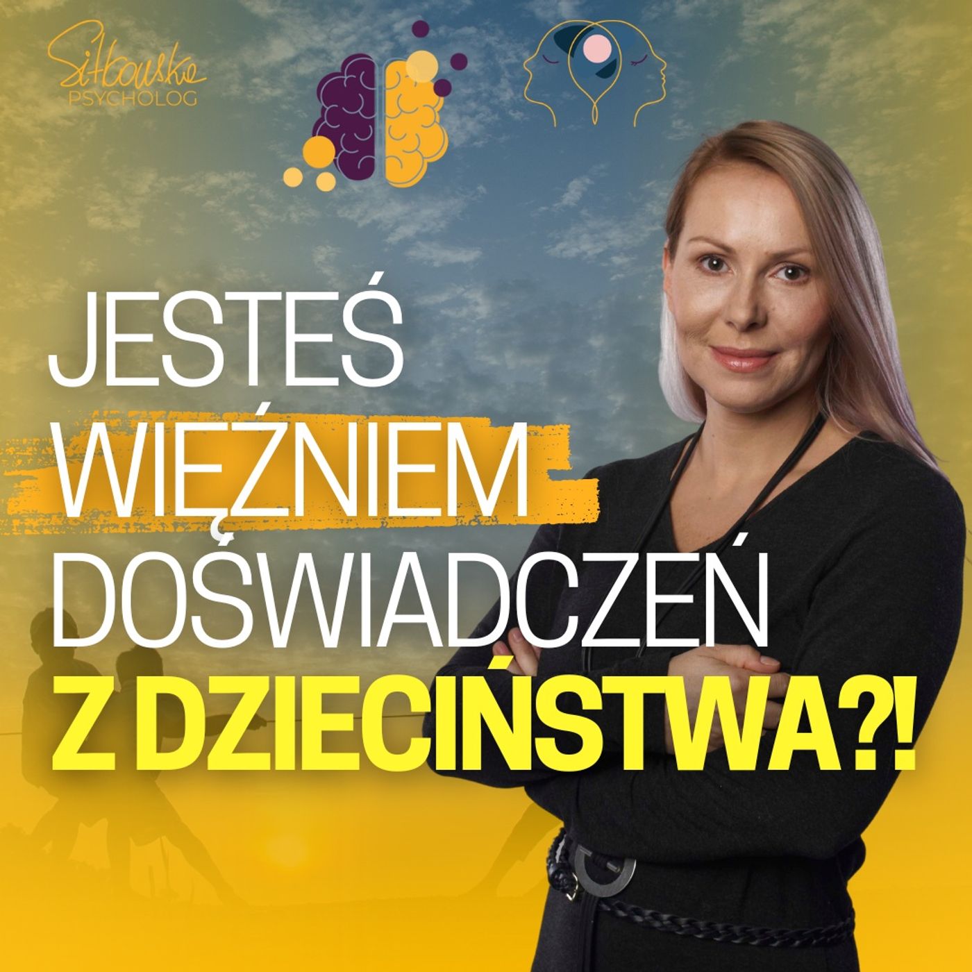 Sylwia Sitkowska psycholog - Blisko Siebie