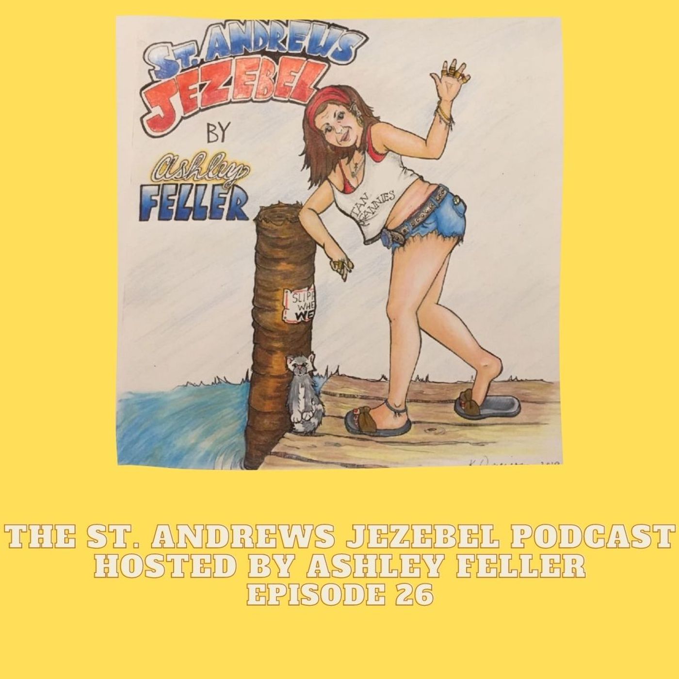 St. Andrews Jezebel Podcast