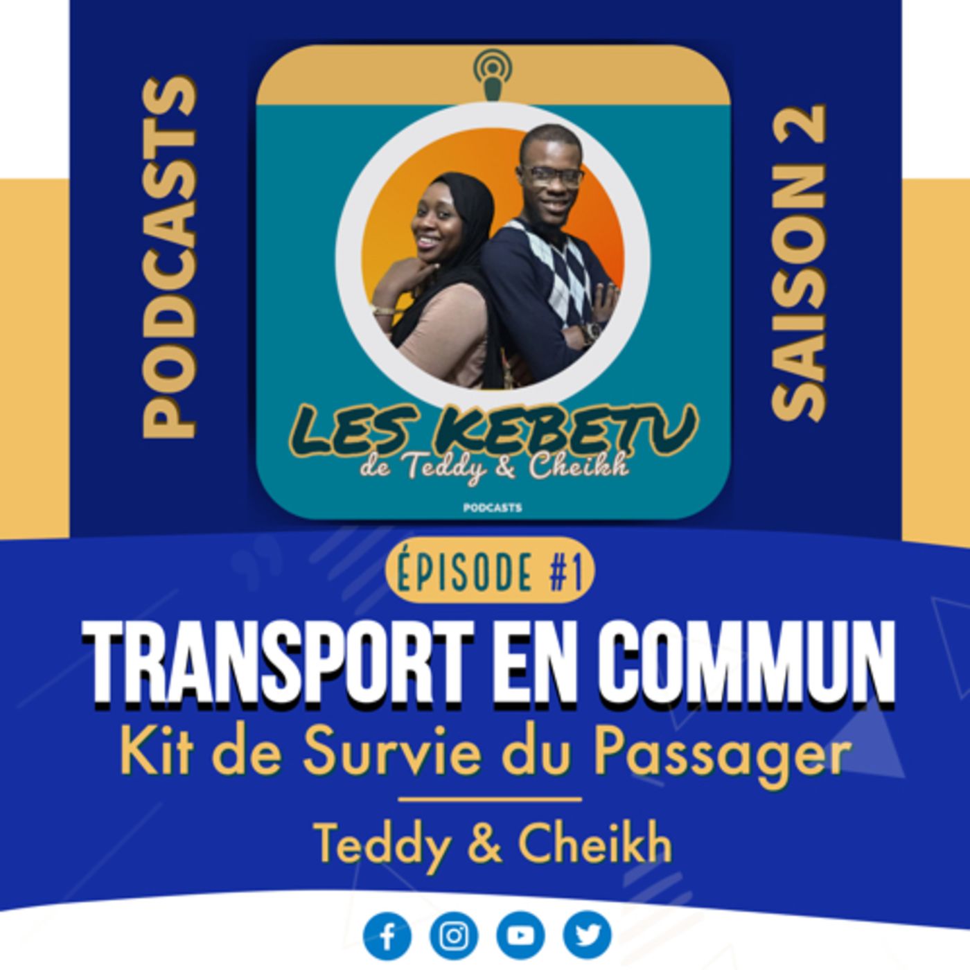 Les Kebetu de Teddy & Cheikh