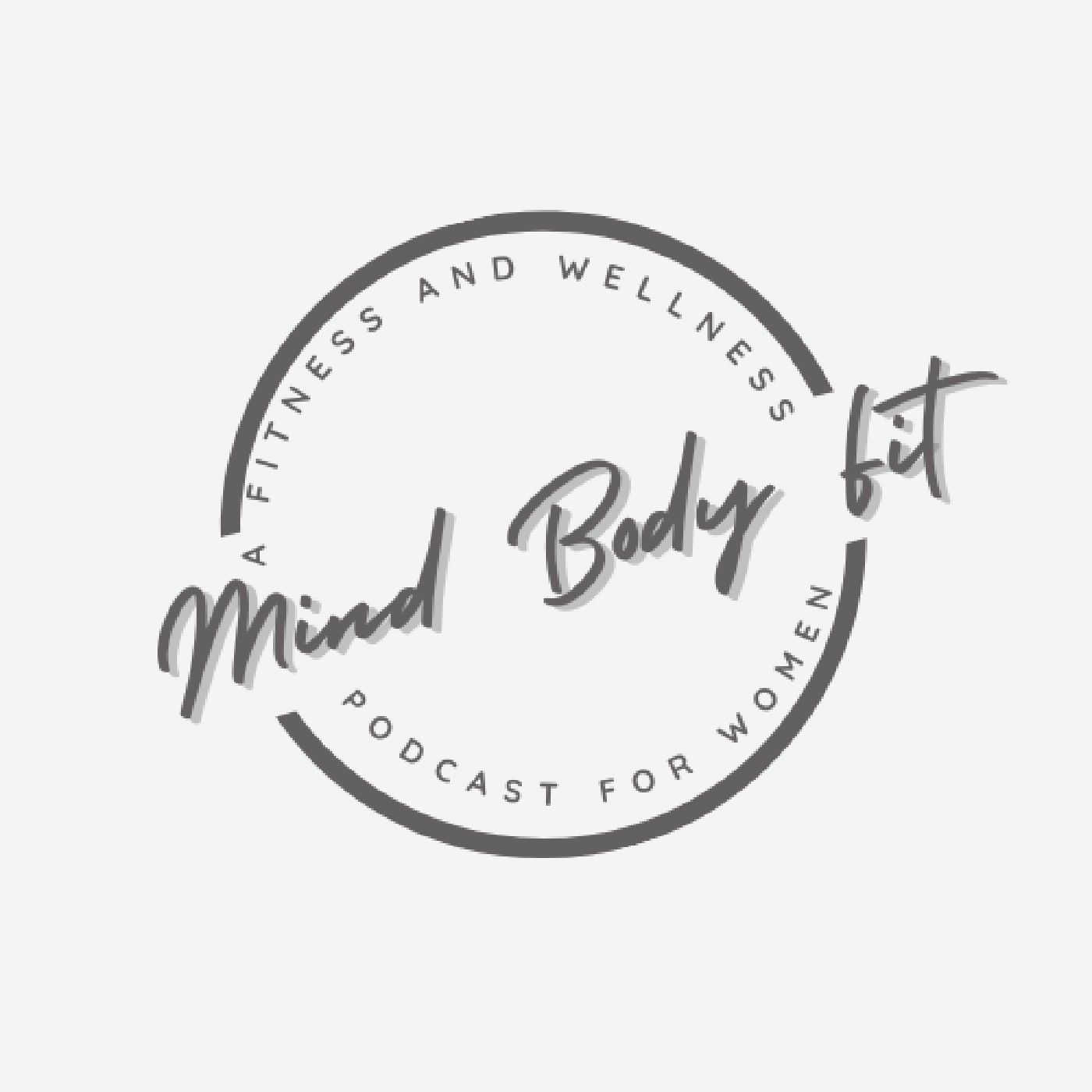 Mind Body Fit Weekly