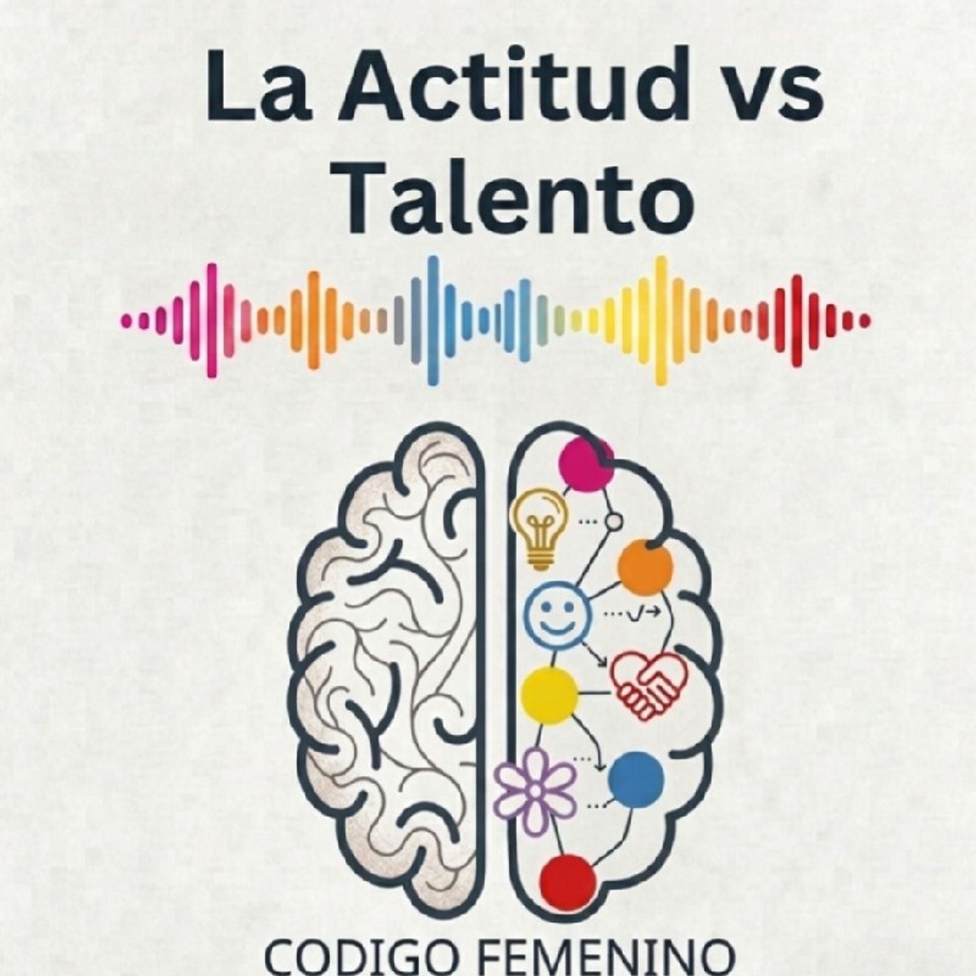 Actitud vs Talento en la mujer.mp3 episode artwork