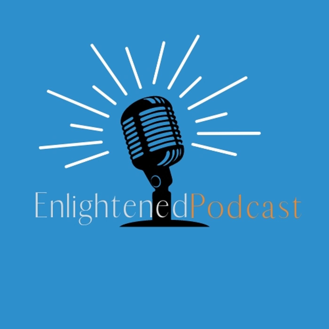 Enlightened Podcast - Ep.2 with Cache Olsen episode artwork