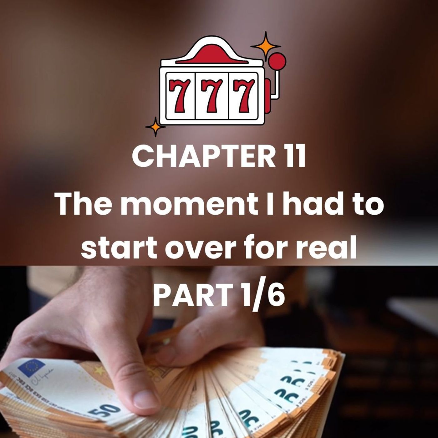 CHAPTER 11 - Part 1 - Selling our parents' legacy episode artwork