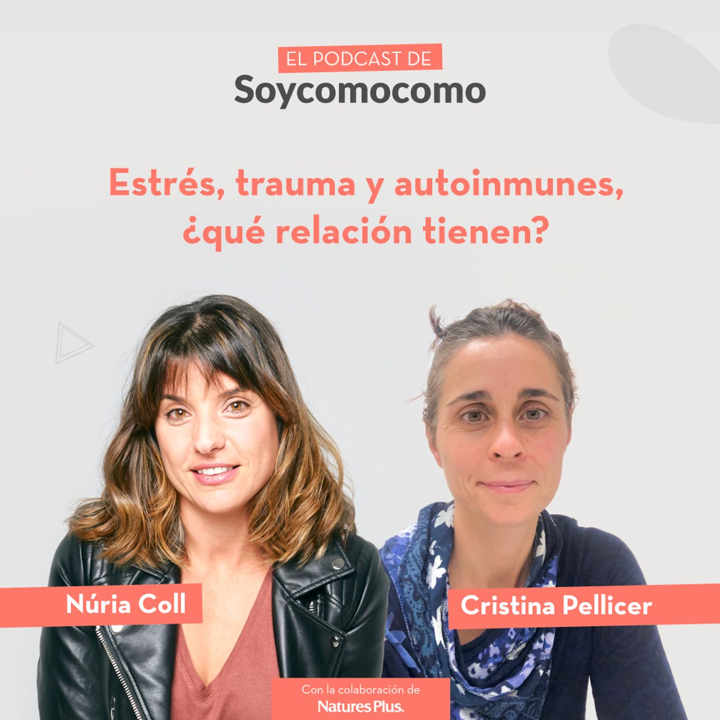 El Podcast de Soycomocomo con Núria Coll