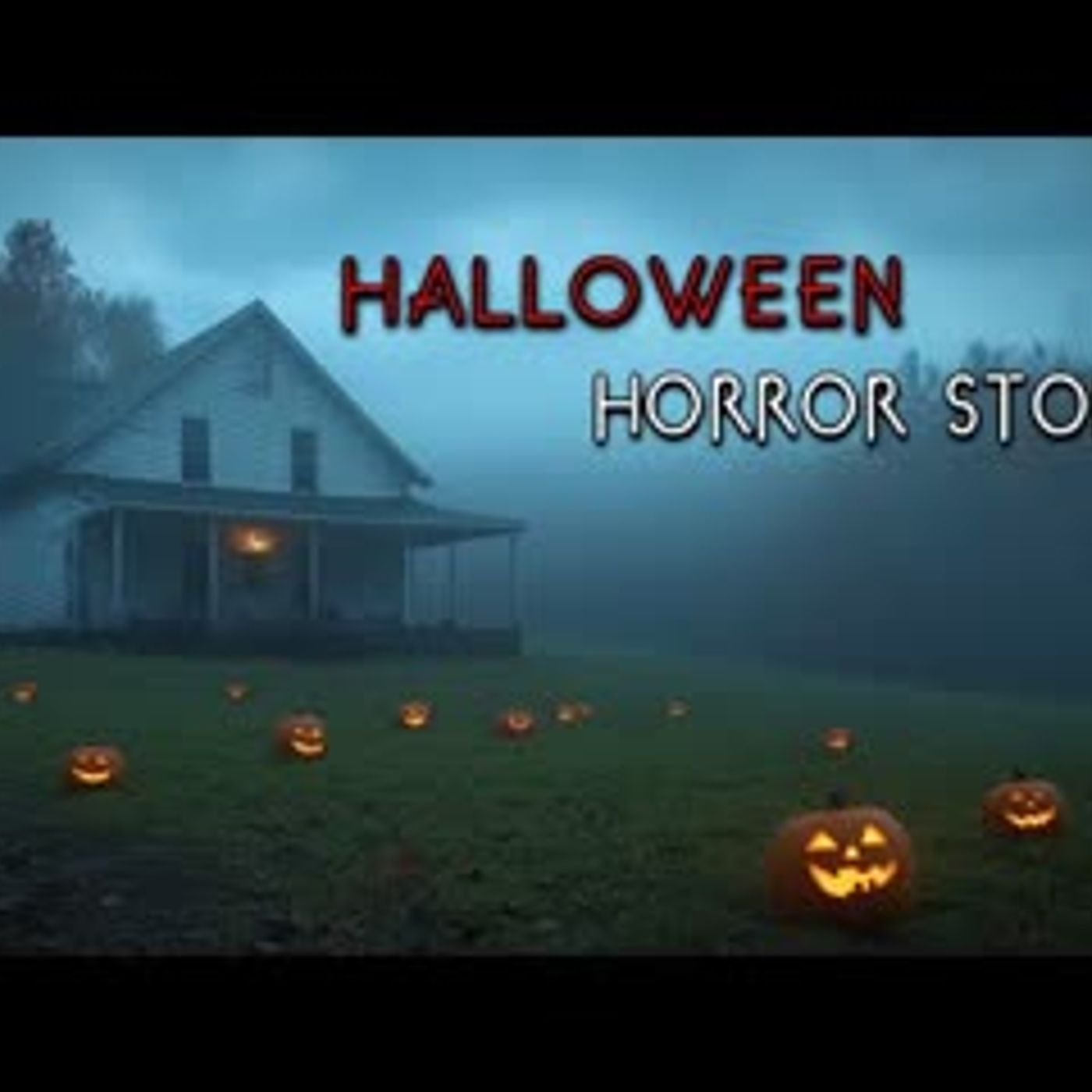 3 Creepy True Halloween Night Horror Stories episode artwork