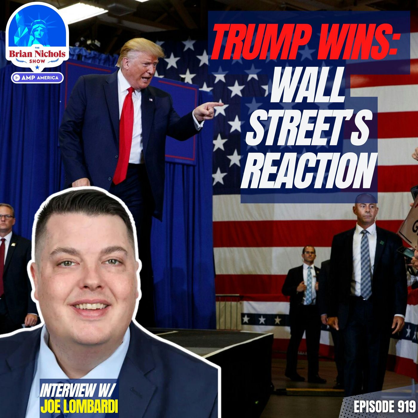 919: TRUMP WINS | How Wall Street Will React To Trump's 2024 Victory - podcast episode cover