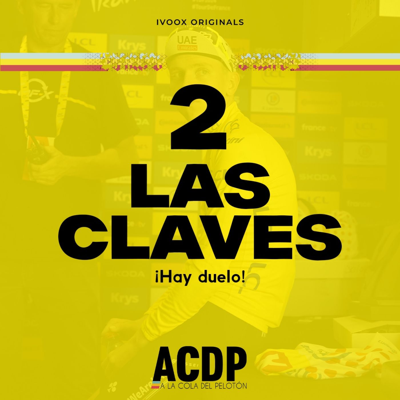 2⃣ Las Claves Tour 2024 | Hay duelo | Gabriele desde Bologna |Tour de Francia | ACDP - A la Cola del Pelotón episode artwork