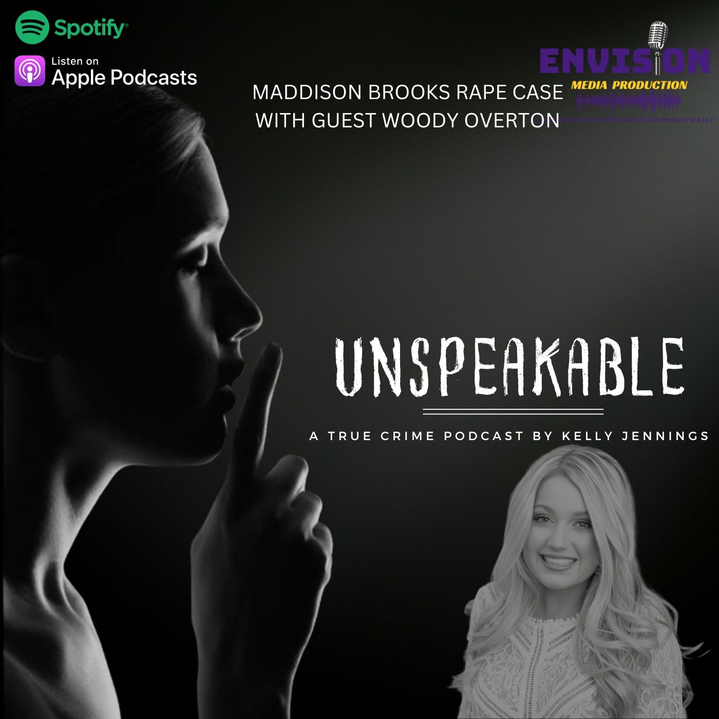 Woody Overton Joins Unspeakable to Unpack the Maddison Brooks Rape Case