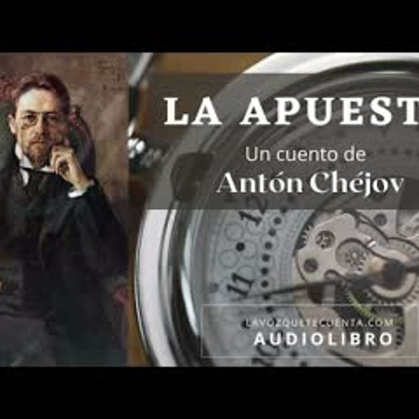 La apuesta de Antón Chéjov. Cuento completo. Audiolibro con voz humana real.