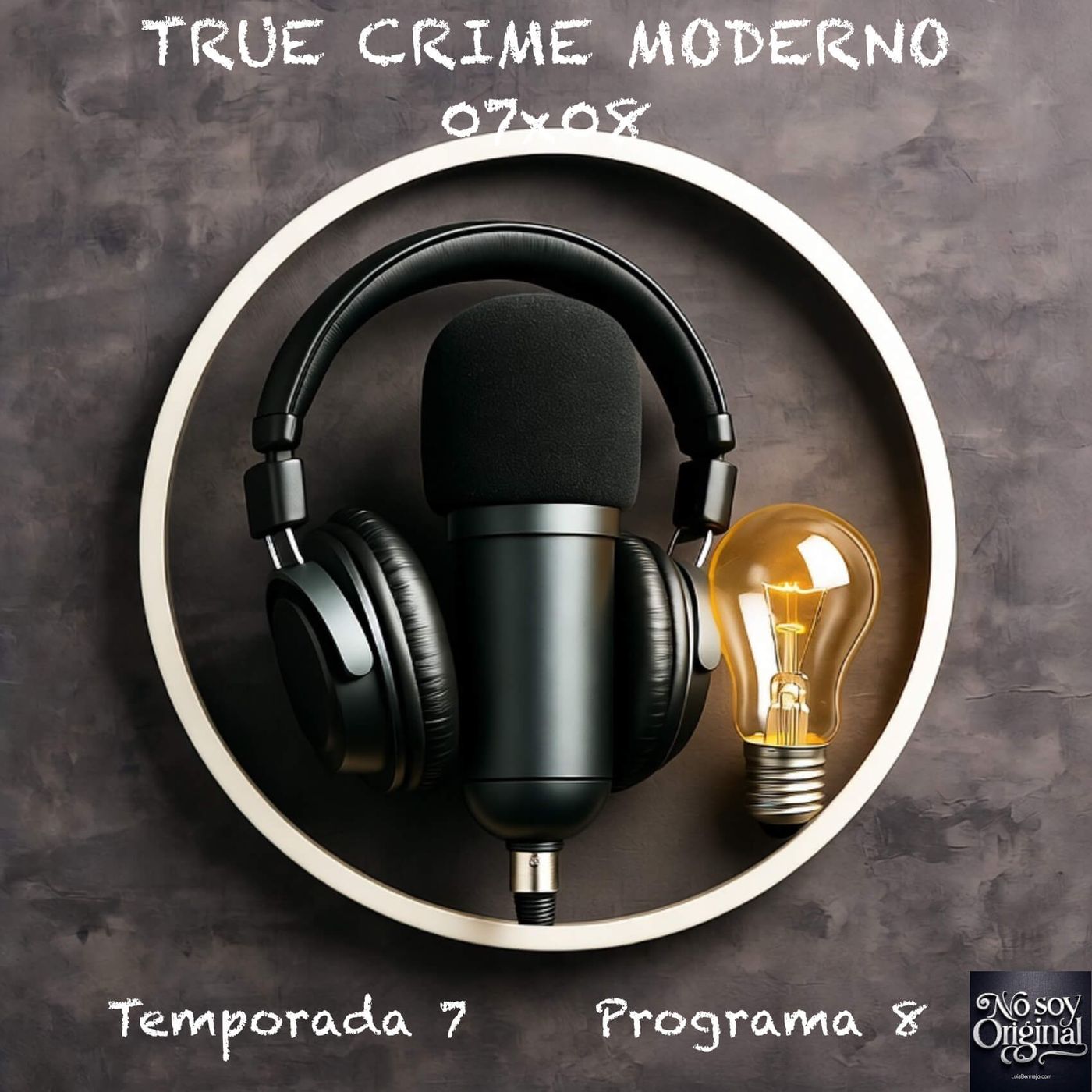TRUE CRIME MODERNO | 07x08 TRUE CRIME MODERNO | 07x08
