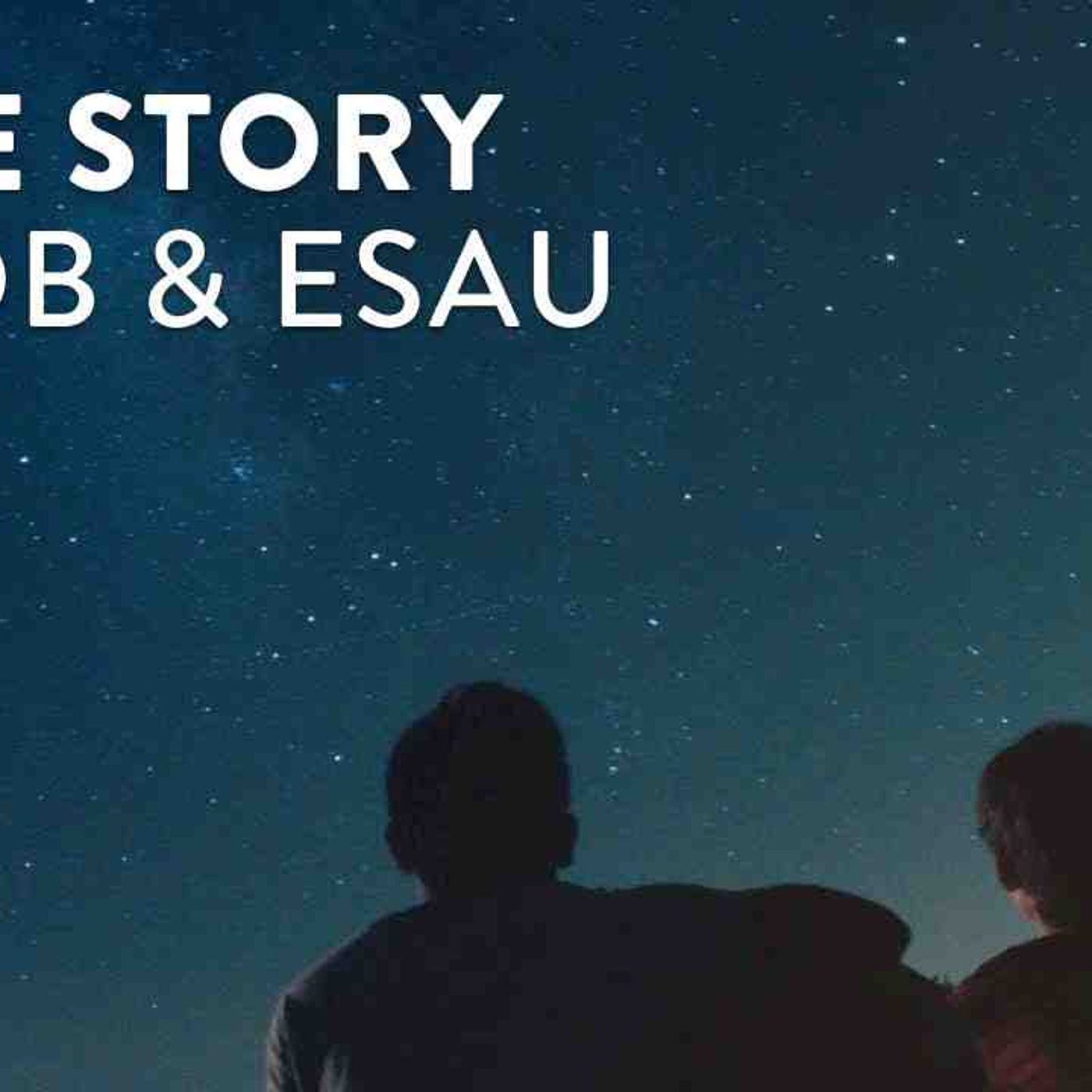 Sleep Stories from the Bible_ Jacob _ Esau episode artwork