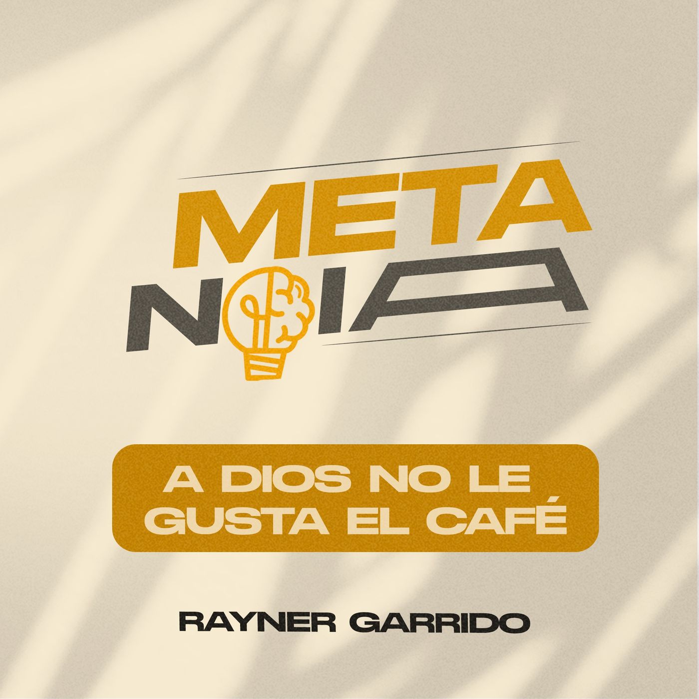 Metanoia con Rayner Garrido