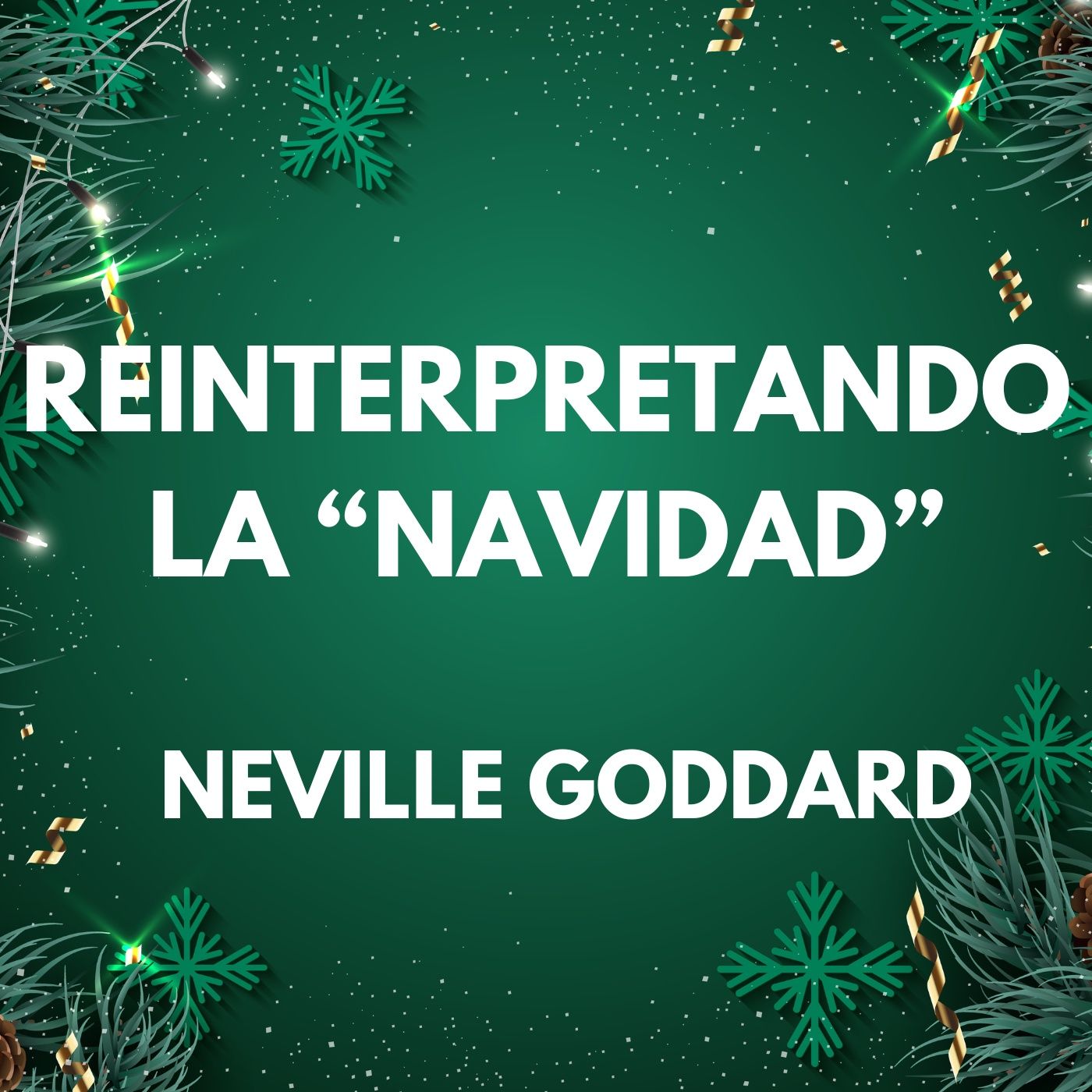 27  NAVIDAD en la Biblia...Neville Goddard en ESPAÑOL episode artwork