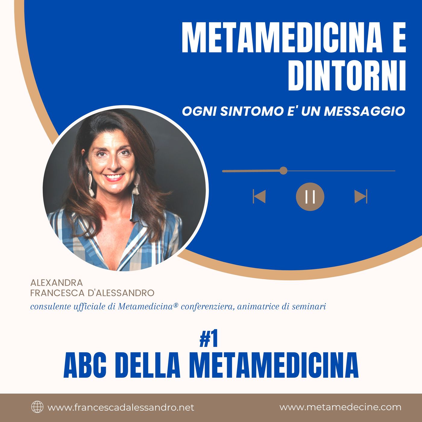 METAMEDICINA E DINTORNI di Alexandra Francesca d\'Alessandro