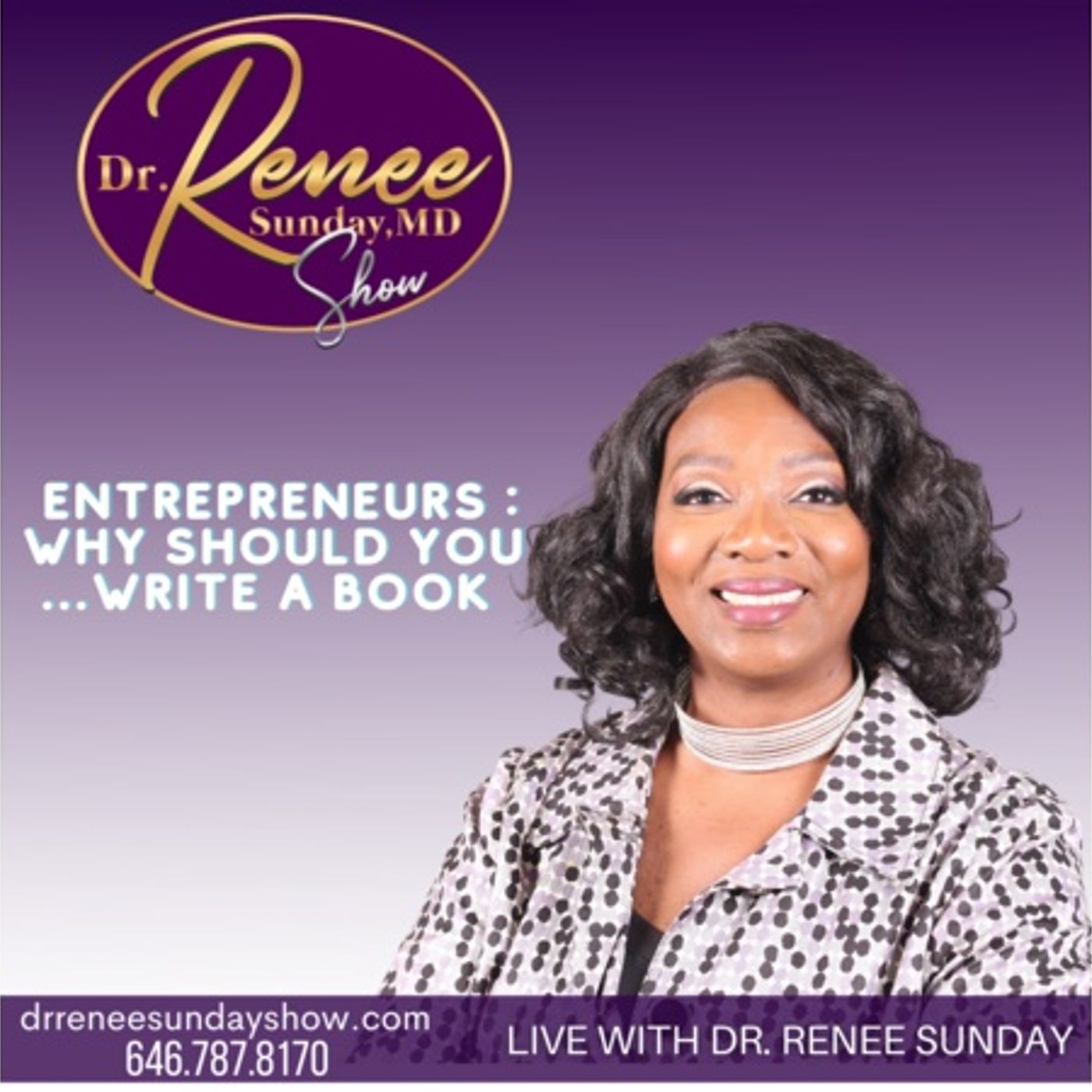 Dr. Renee Sunday\'s show