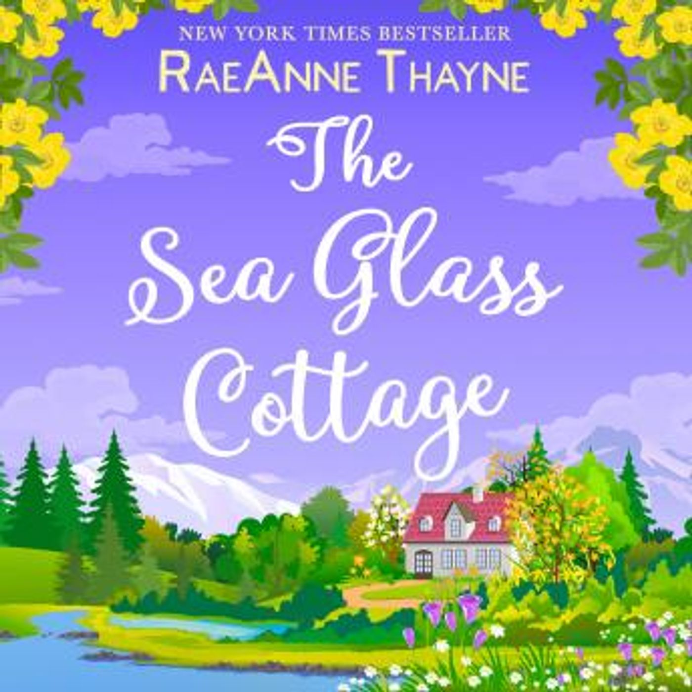 The Sea Glass Cottage by RaeAnne Thayne episode artwork