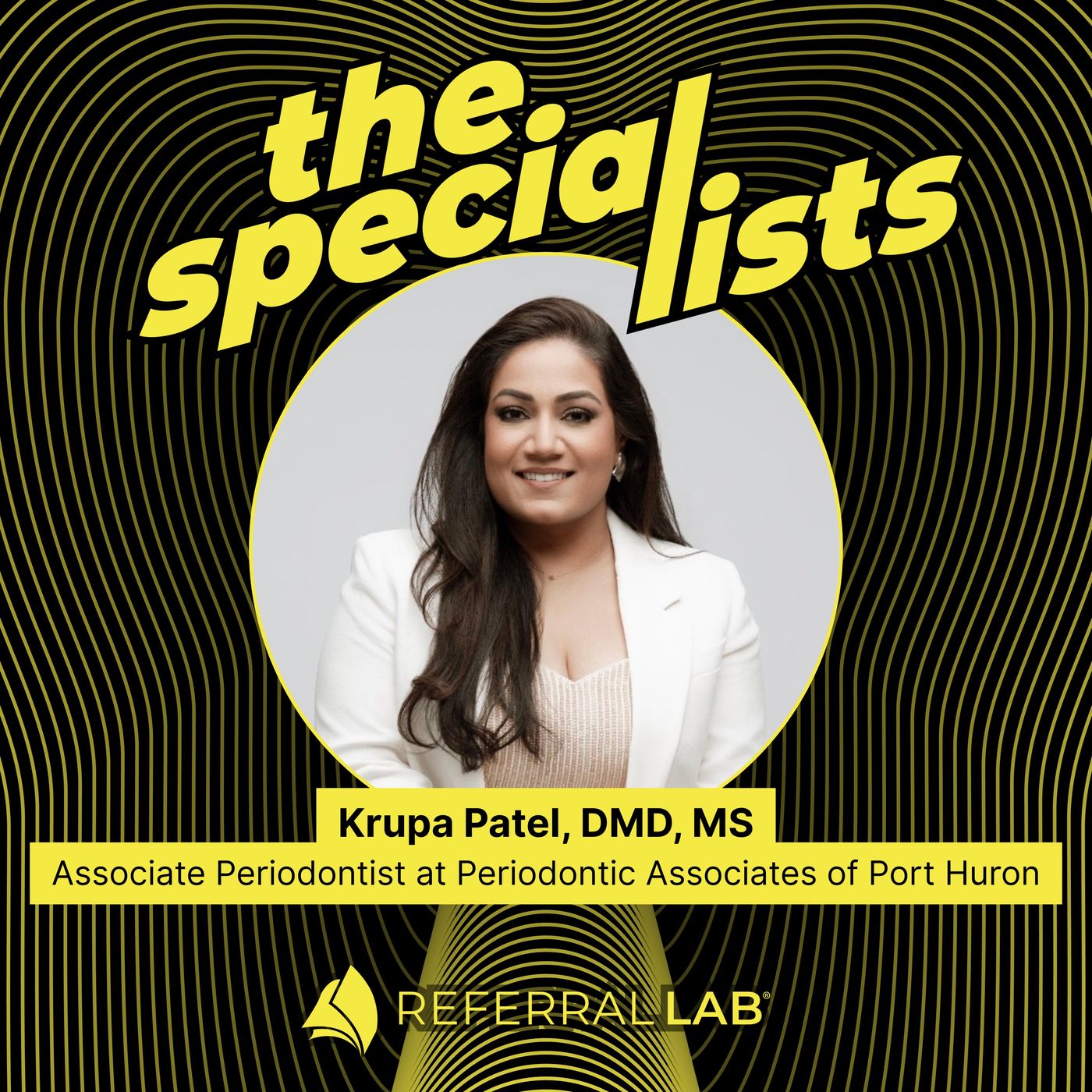 Special List #8: How I Turned Mentorship Into Partnership with Dr. Krupa Patel
