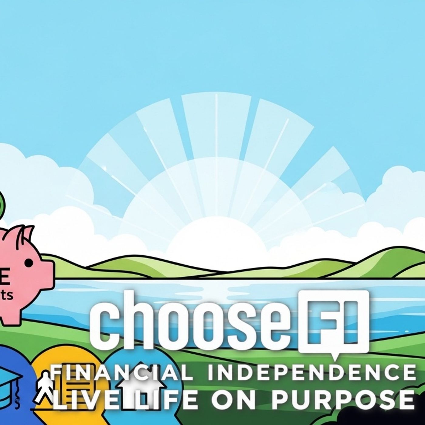 ChooseFI | Financial Independence Podcast