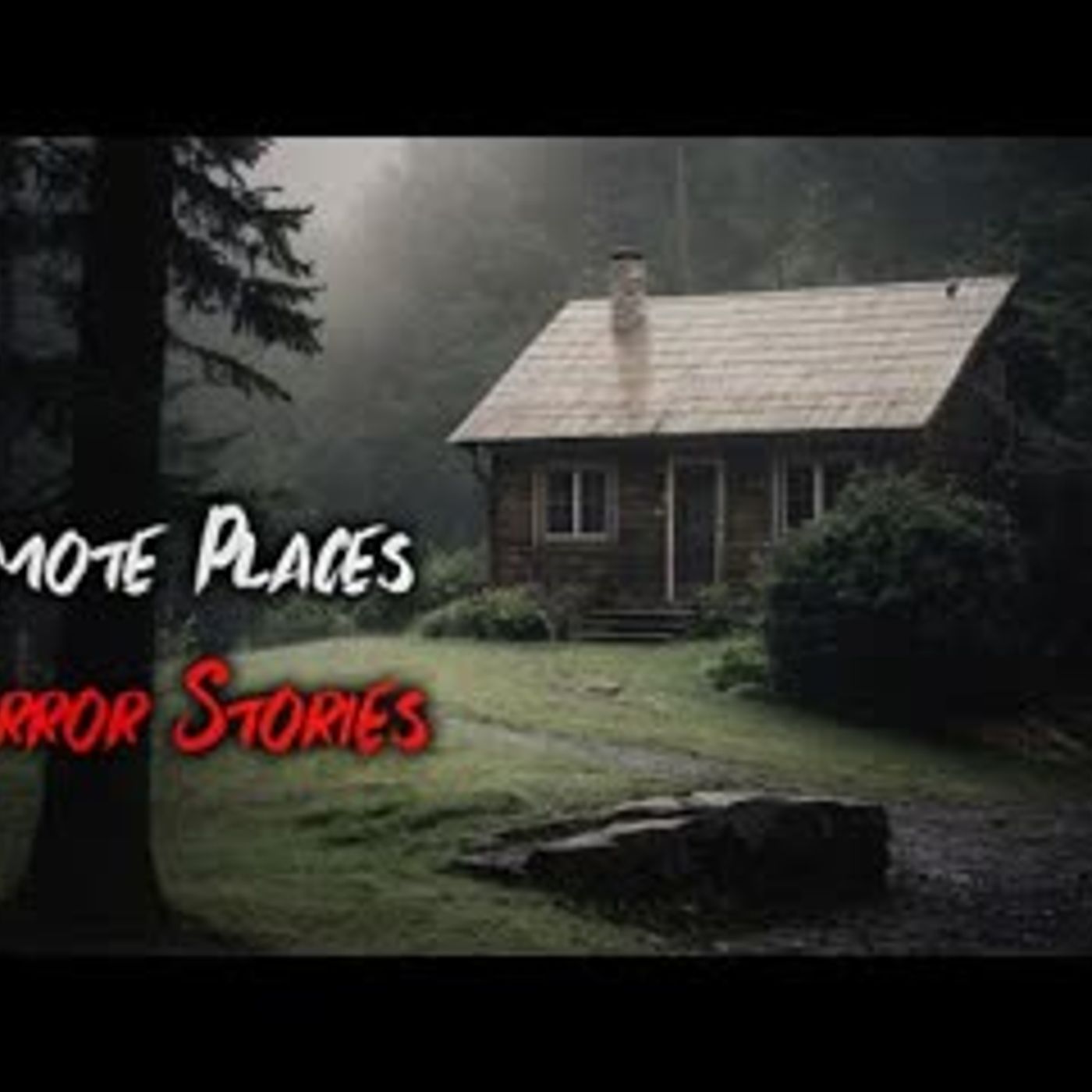 3 Scary TRUE Remote Places Horror Stories