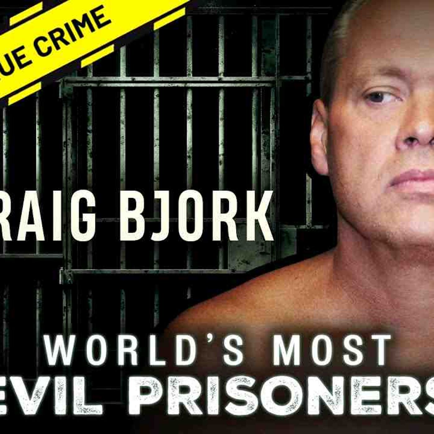 The Minneapolis Murderer _ World_s Most Evil Prisoners episode artwork