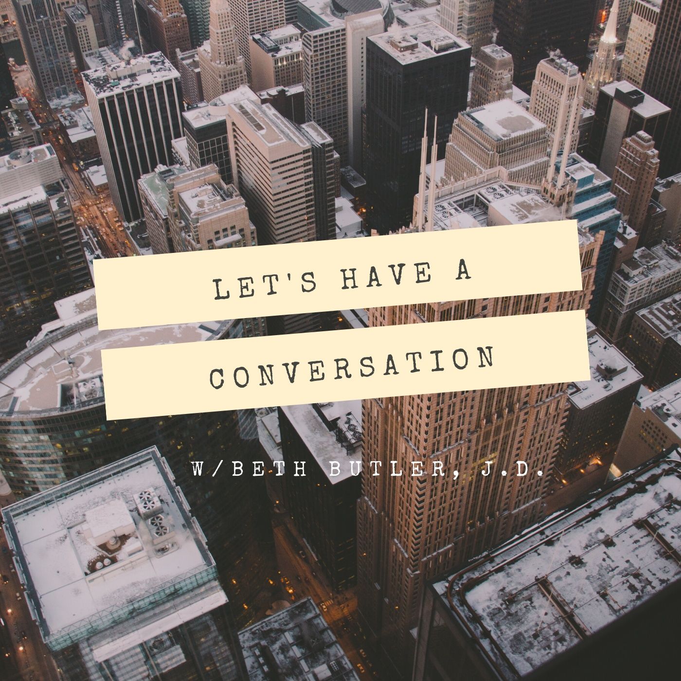 Let’s Have a Conversation Vol. 1