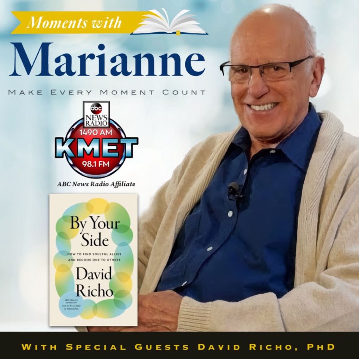 By Your Side with David Richo PhD, MFT