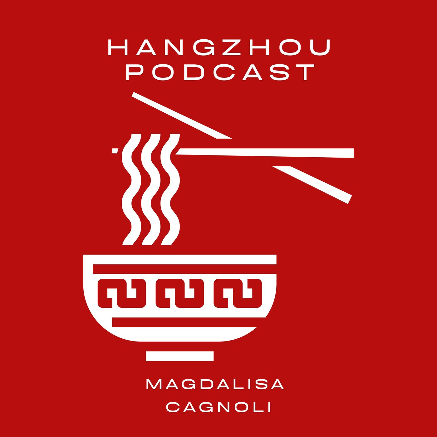 Hangzhou Podcast