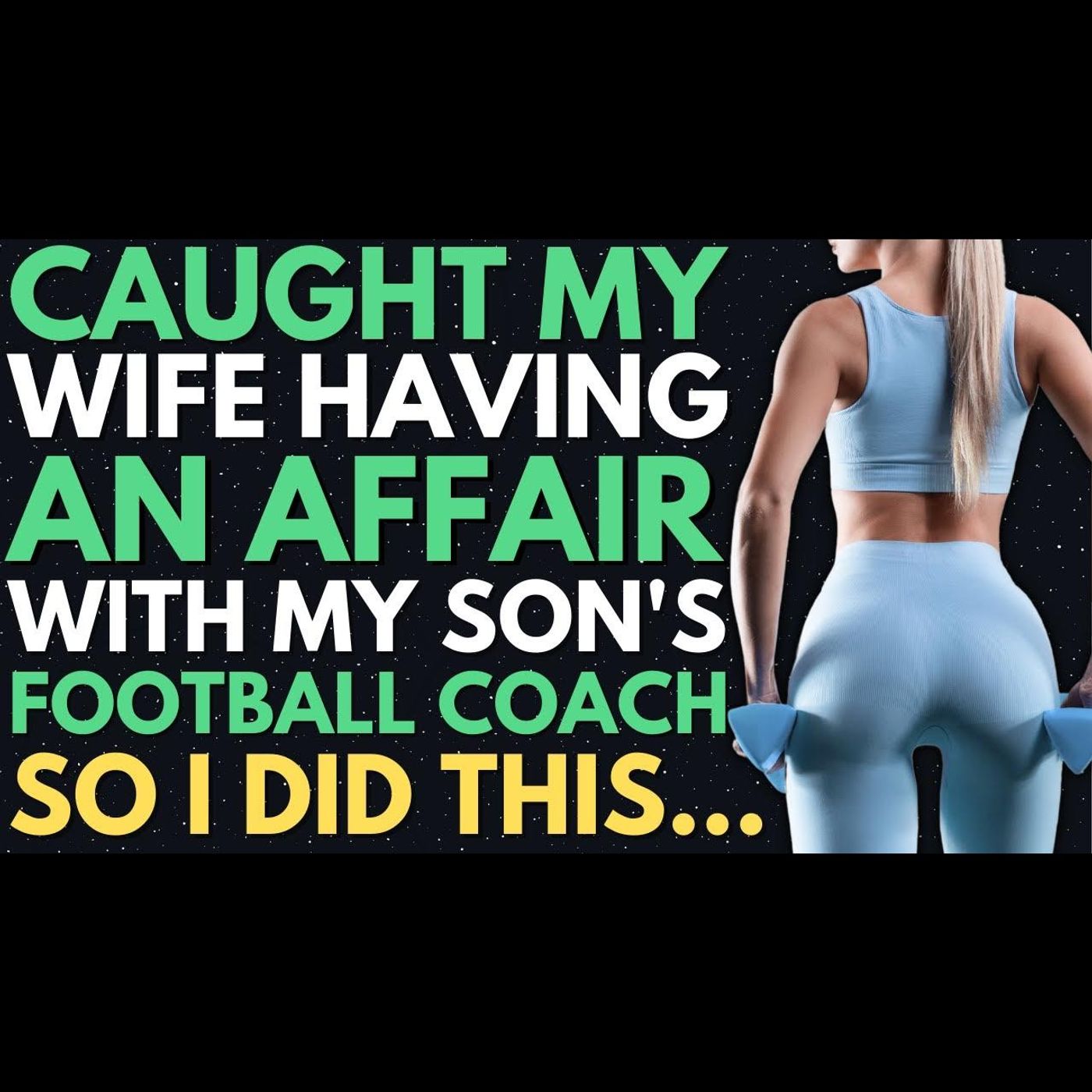Caught Wife Having An Affair With My Son's Football Coach, SO I DID THIS | Reddit Relationships episode artwork
